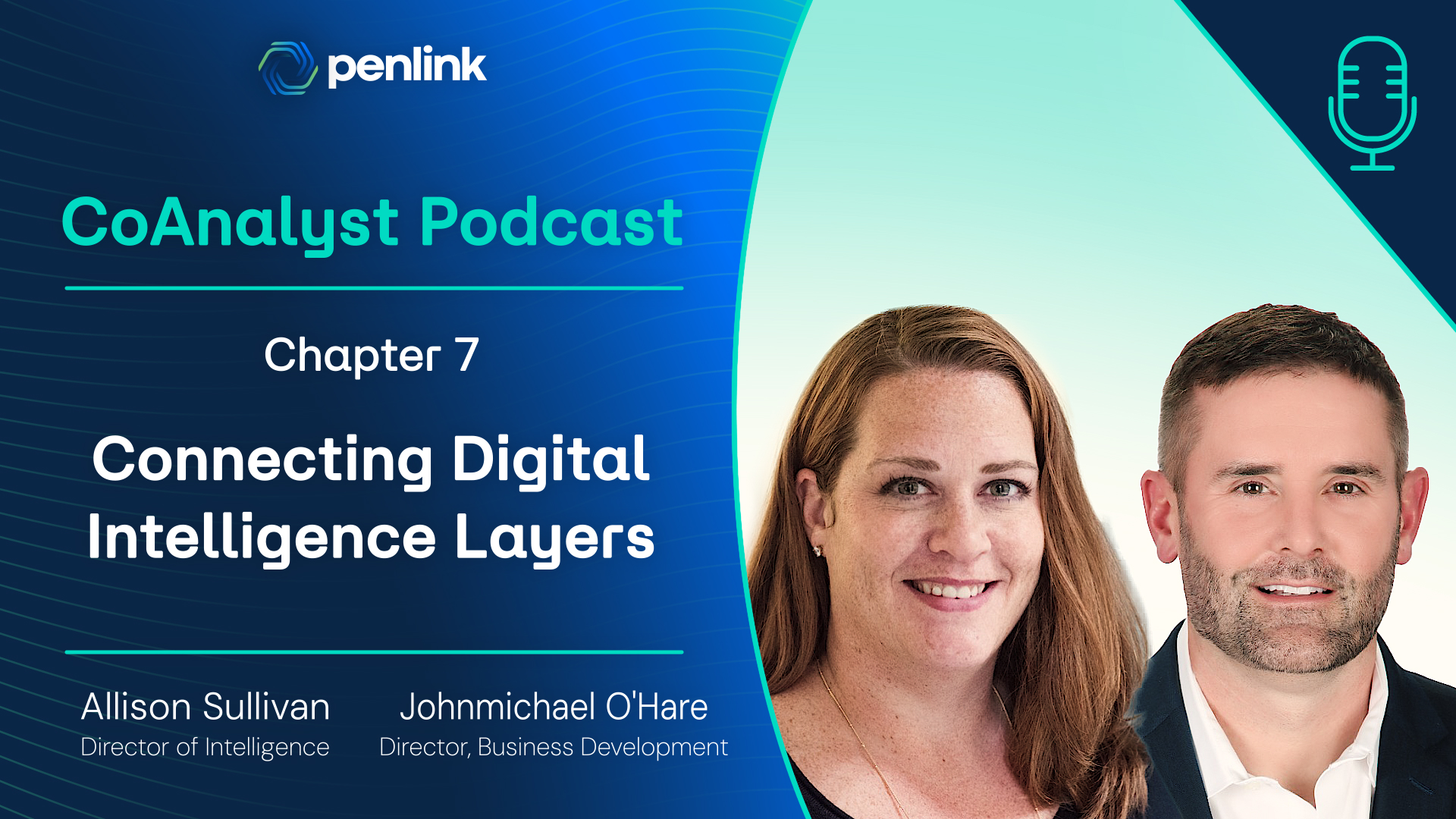 The CoAnalyst Podcast – Chapter Seven: Connecting Digital Intelligence Layers